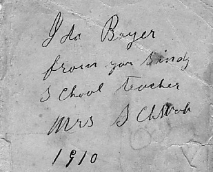Ida Boyer, from your Sindy School teacher Mrs. Schwab, 1910